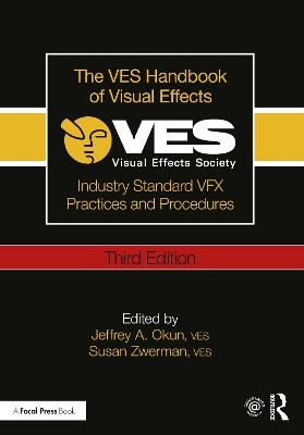 The VES Handbook of Visual Effects - 