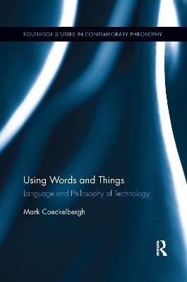 Using Words and Things - Mark Coeckelbergh