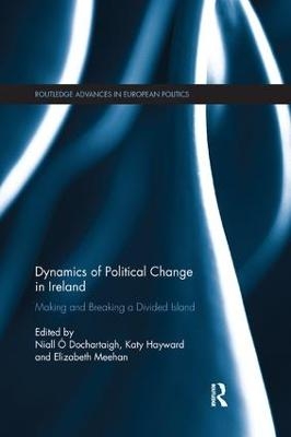 Dynamics of Political Change in Ireland - 