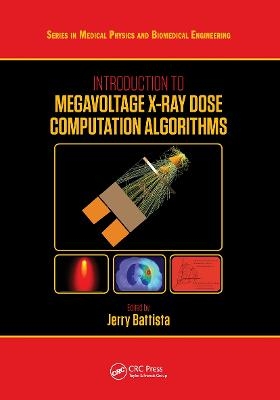 Introduction to Megavoltage X-Ray Dose Computation Algorithms - 