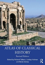 Atlas of Classical History - Talbert, Richard; Holman, Lindsay; Salway, Benet