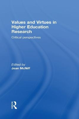 Values and Virtues in Higher Education Research. - 