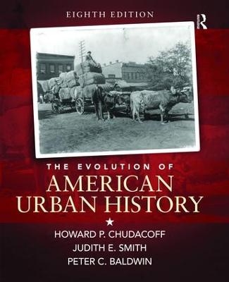 The Evolution of American Urban Society - Howard P. Chudacoff