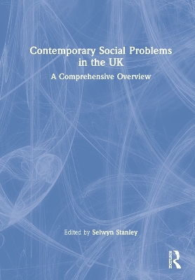 Contemporary Social Problems in the UK - 