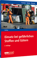 Einsatz bei gefährlichen Stoffen und Gütern - Gäding, Nicolai