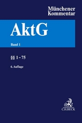 Münchener Kommentar zum Aktiengesetz Band 1: §§ 1-75 - 