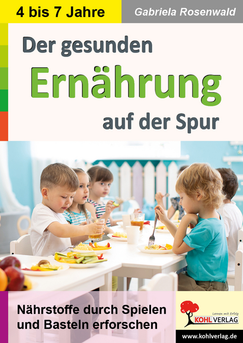 Der gesunden Ernährung auf der Spur - Gabriela Rosenwald