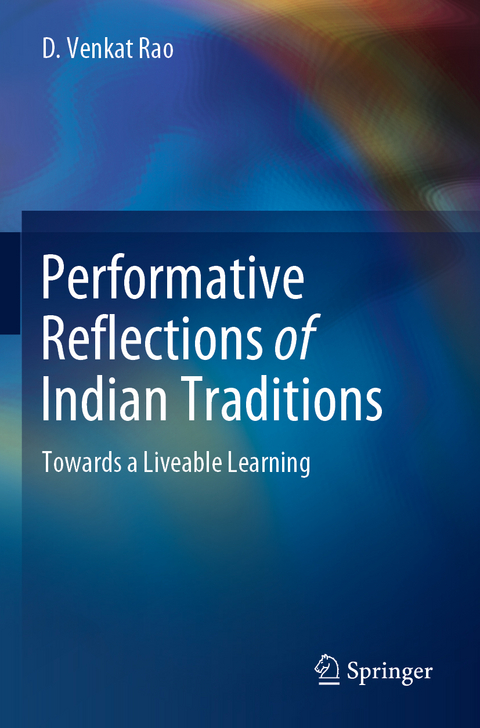 Performative Reflections of Indian Traditions - D. Venkat Rao