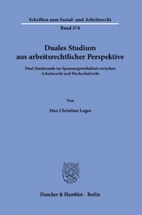 Duales Studium aus arbeitsrechtlicher Perspektive. - Max Christian Loges