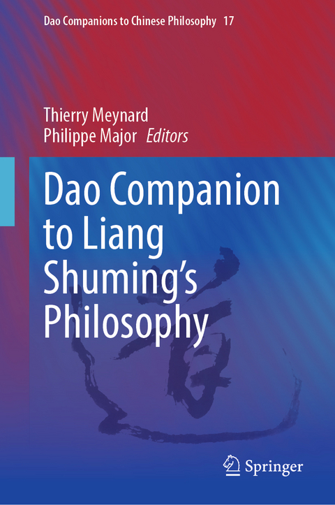 Dao Companion to Liang Shuming’s Philosophy - 