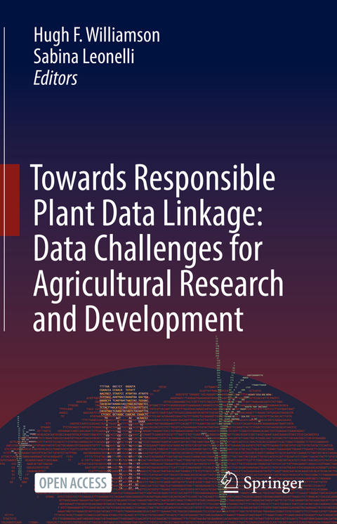 Towards Responsible Plant Data Linkage: Data Challenges for Agricultural Research and Development - 