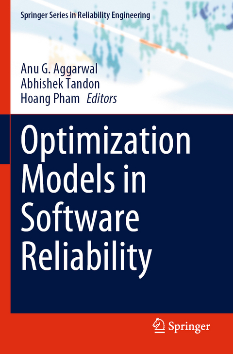 Optimization Models in Software Reliability - 