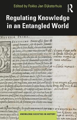 Regulating Knowledge in an Entangled World - 