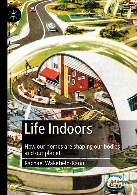 Life Indoors - Rachael Wakefield-Rann