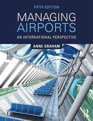 Managing Airports - Anne Graham