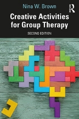 Creative Activities for Group Therapy - Brown, Nina W.