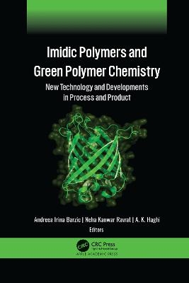 Imidic Polymers and Green Polymer Chemistry - 