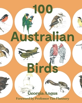 100 Australian Birds - Georgia Angus