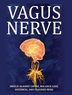 Vagus Nerve - Julian Potter