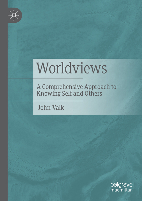 Worldviews - John Valk