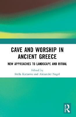 Cave and Worship in Ancient Greece - 