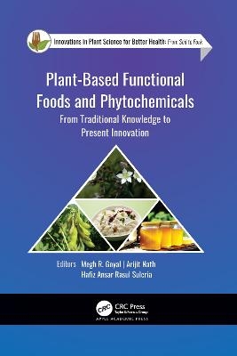 Plant-Based Functional Foods and Phytochemicals - 