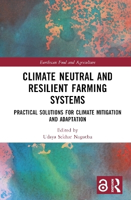 Climate Neutral and Resilient Farming Systems - 