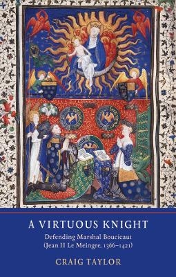 A Virtuous Knight - Craig Taylor