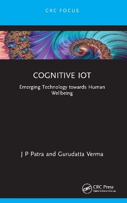 Cognitive IoT - J P Patra, Gurudatta Verma