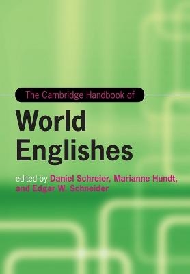 The Cambridge Handbook of World Englishes - 