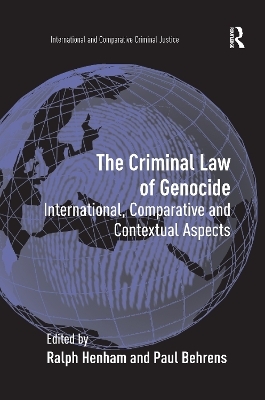 The Criminal Law of Genocide - Paul Behrens