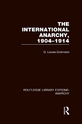 Routledge Library Editions: Anarchy (4 vols) -  Various