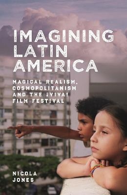 Imagining Latin America - Nicola Jones