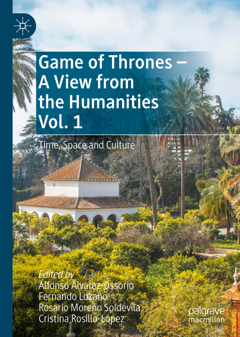 Game of Thrones - A View from the Humanities Vol. 1 - 