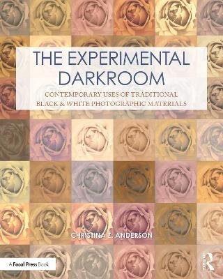 The Experimental Darkroom - Christina Anderson