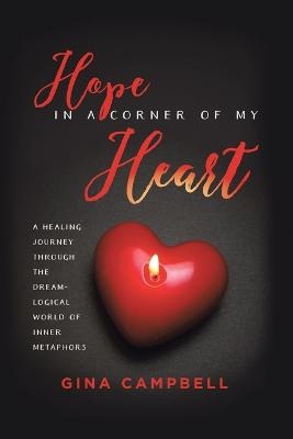 Hope in a Corner of My Heart - Gina Campbell