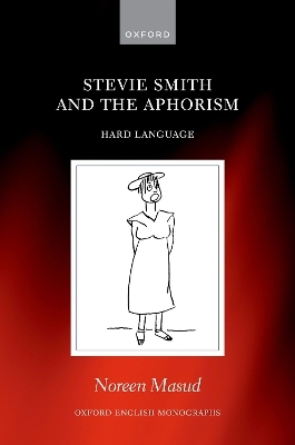 Stevie Smith and the Aphorism - Noreen Masud