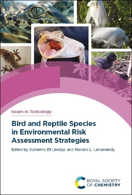 Bird and Reptile Species in Environmental Risk Assessment Strategies - 