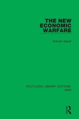 The New Economic Warfare - Antonín Basch