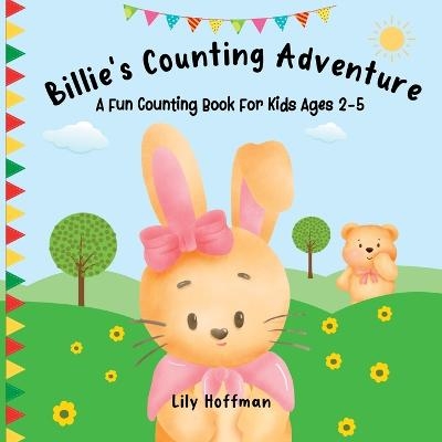 Billie's Counting Adventure - Lily Hoffman