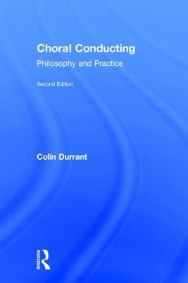 Choral Conducting - Colin Durrant