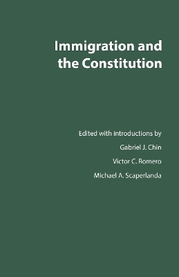 Immigration and the Constitution - 