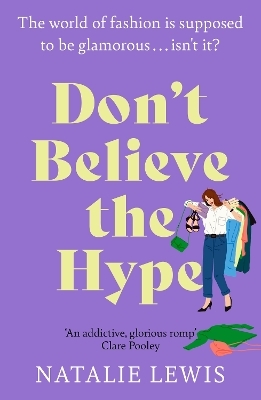 Don't Believe the Hype - Natalie Lewis