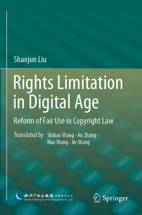 Rights Limitation in Digital Age - Shaojun Liu