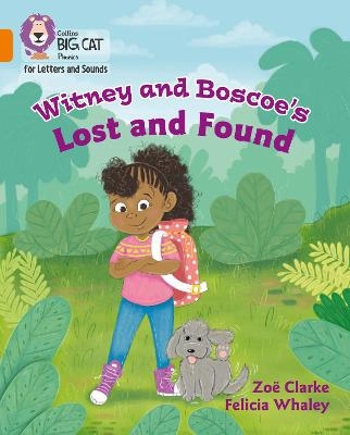 Witney and Boscoe's Lost and Found - Zoë Clarke