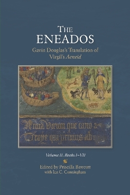 The Eneados: Gavin Douglas's Translation of Virgil's Aeneid [3 volume set] - 