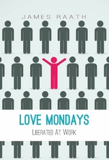 Love Mondays - James Raath