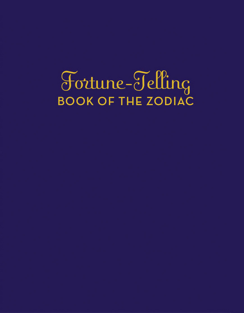 Fortune-Telling Book of the Zodiac -  K.C. Jones