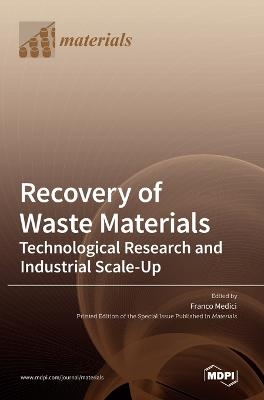 Recovery of Waste Materials - 