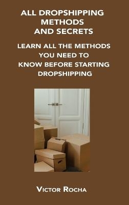 All Dropshipping Methods and Secrets - Victor Rocha